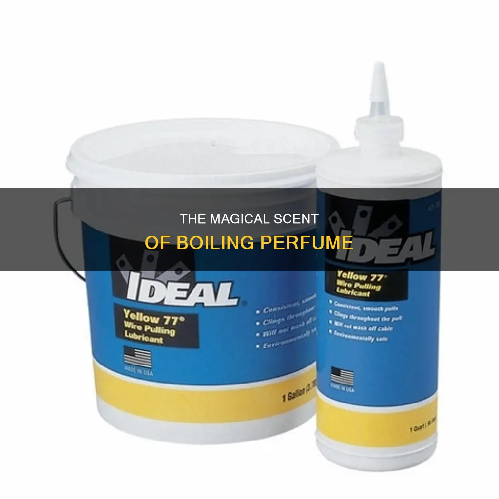 can you put perfume in a boiling pot