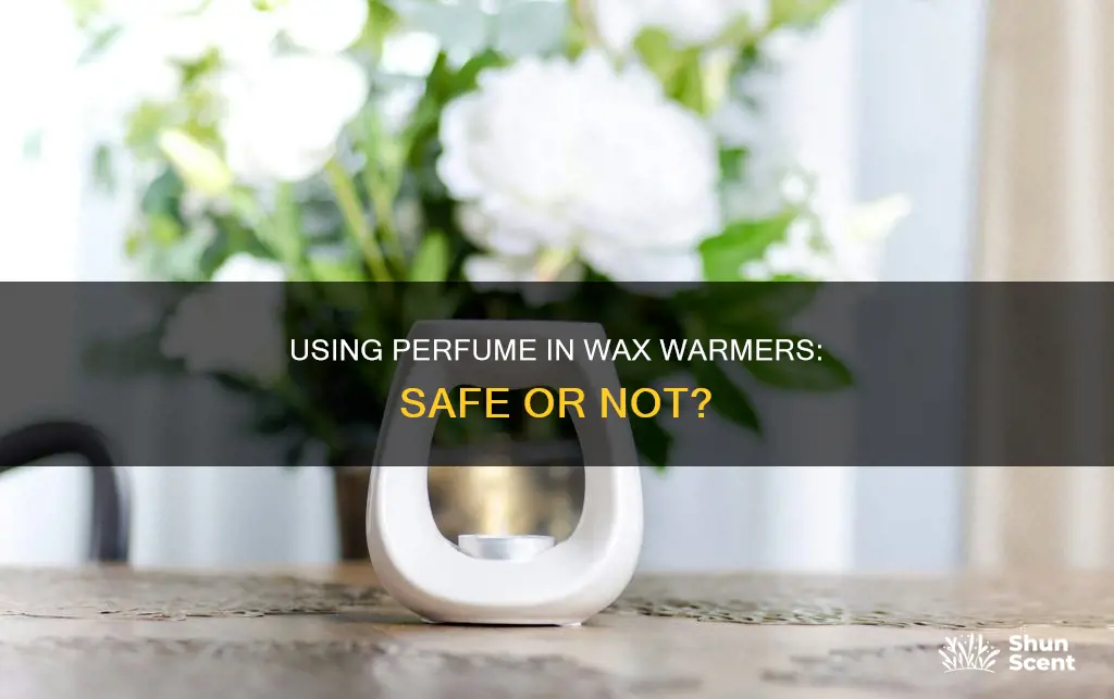 can you put perfume in a wax warmer