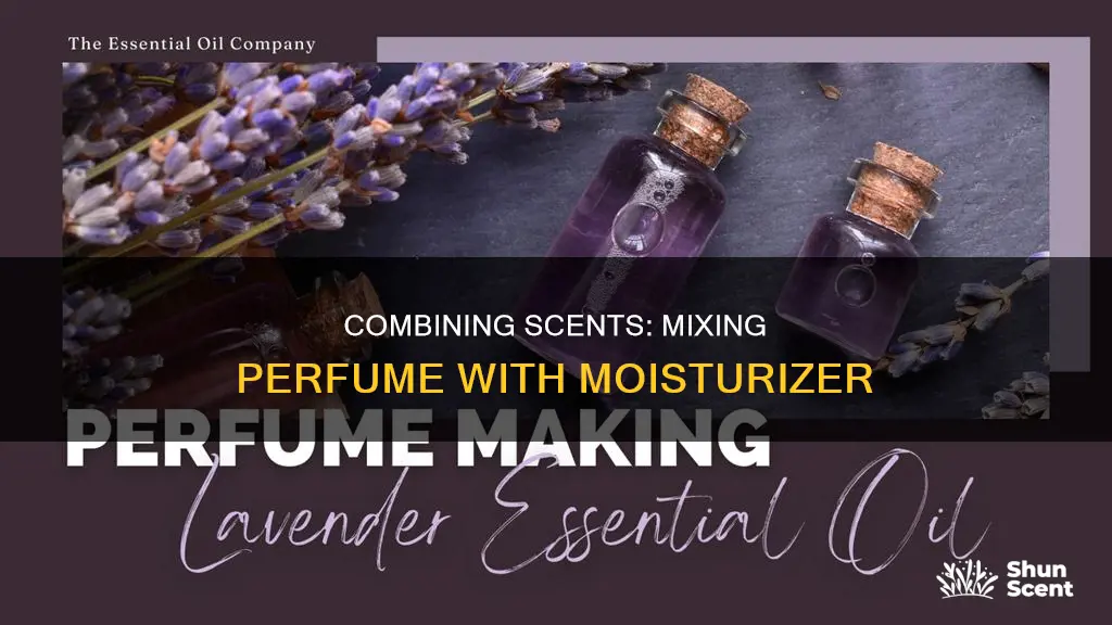 can you put perfume in moisturiser