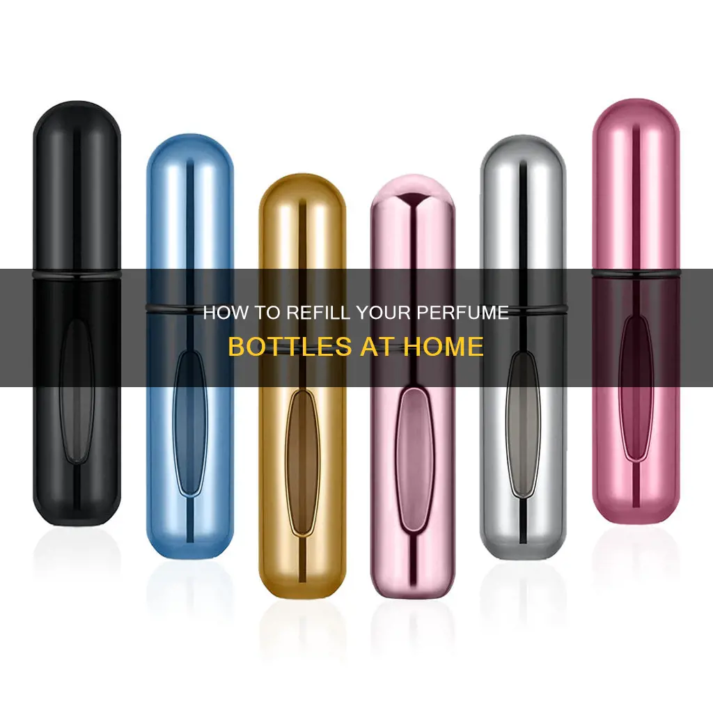 can you refill perfume bottles