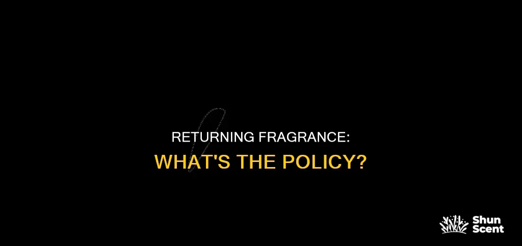 can you return a fragrance