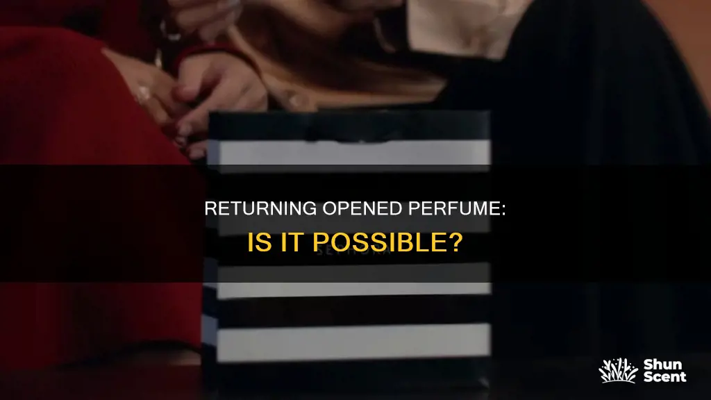 can you return an opened perfume