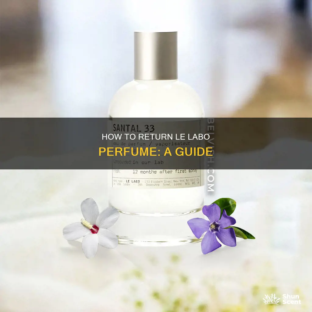 can you return le labo perfume