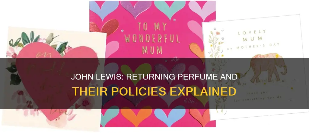 can you return perfume john lewis