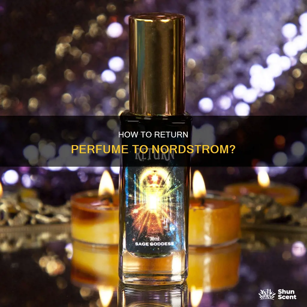 can you return perfume to nordstrom