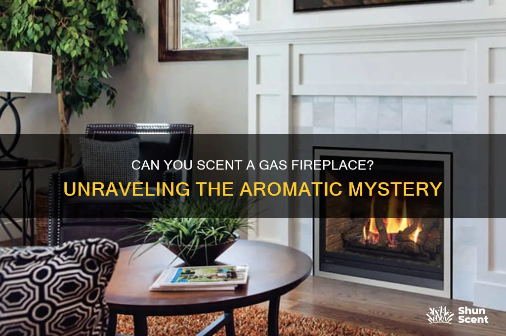 can you scent a gas fireplace