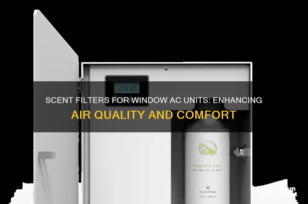 can you scent filter to window air conditioner