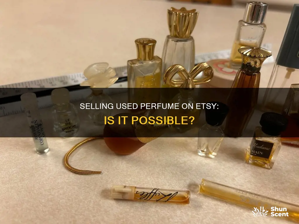 can you sell used perfume on etsy