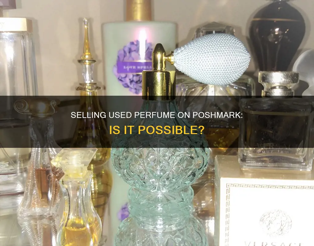 can you sell used perfume on poshmark