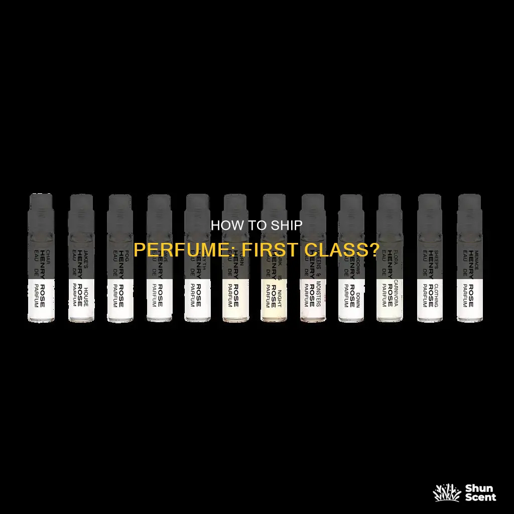 can you send perfume first class
