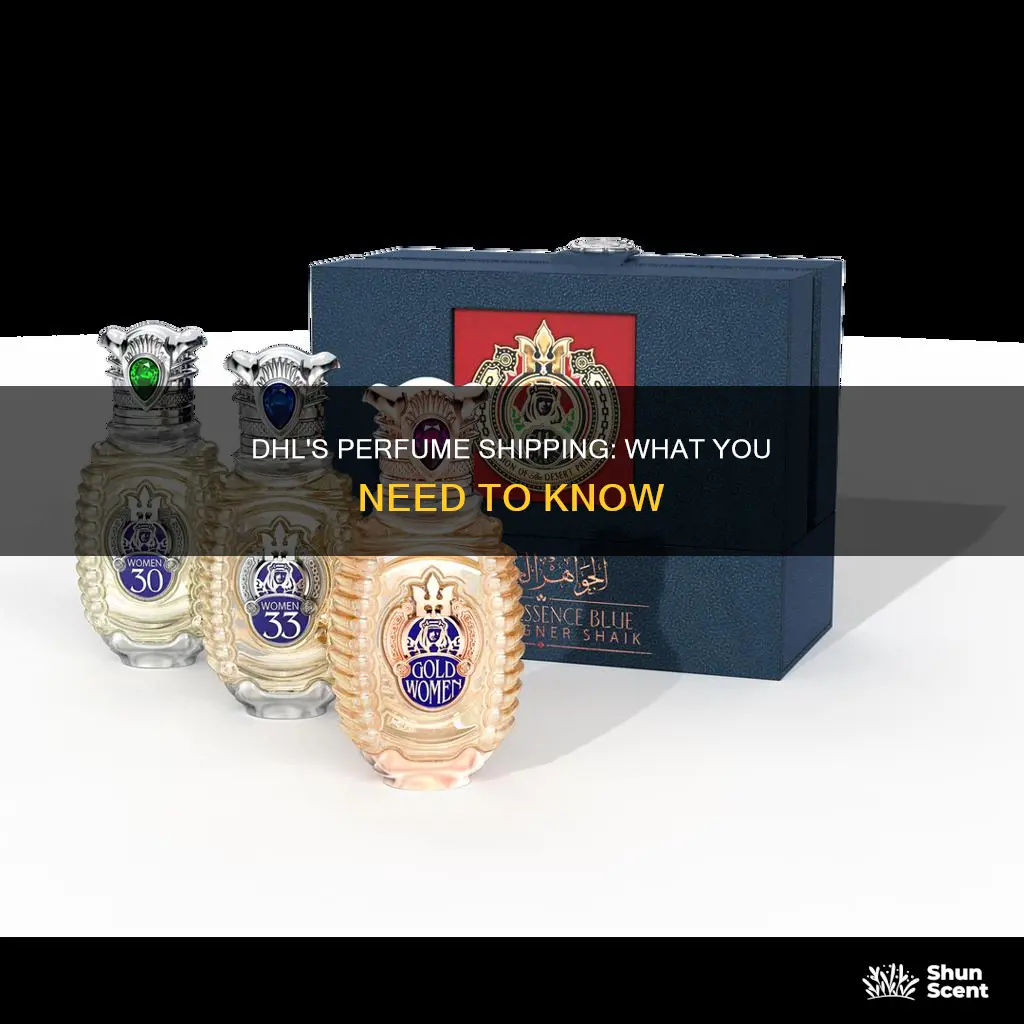 can you send perfume through dhl