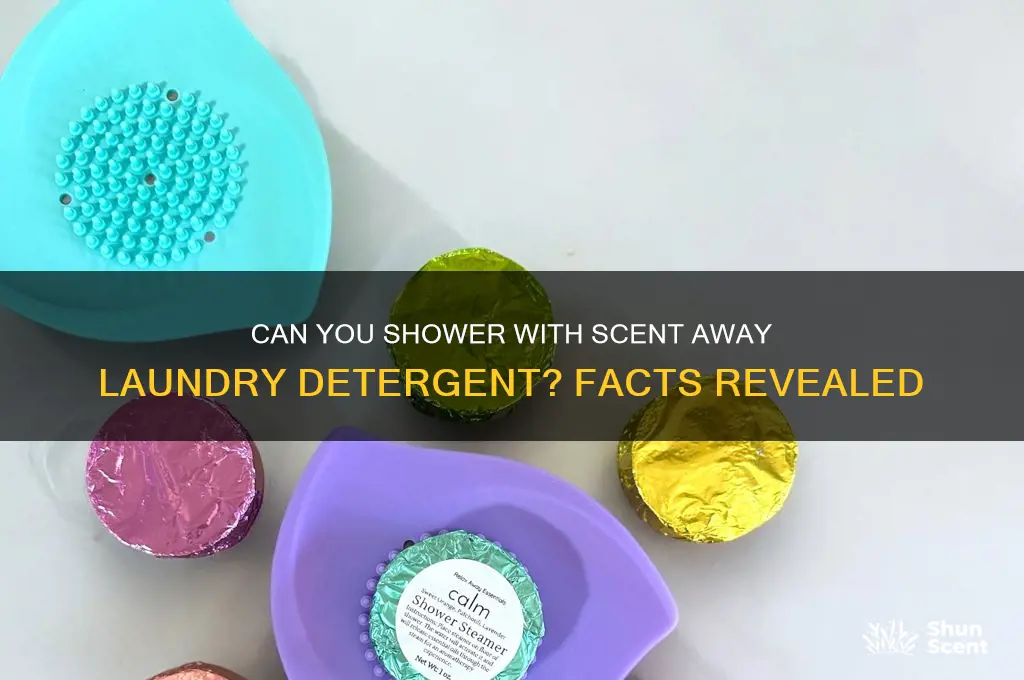 can you shower usin scent away laundry detergent