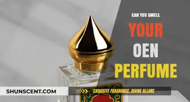 How to Smell Your Own Perfume: A Guide