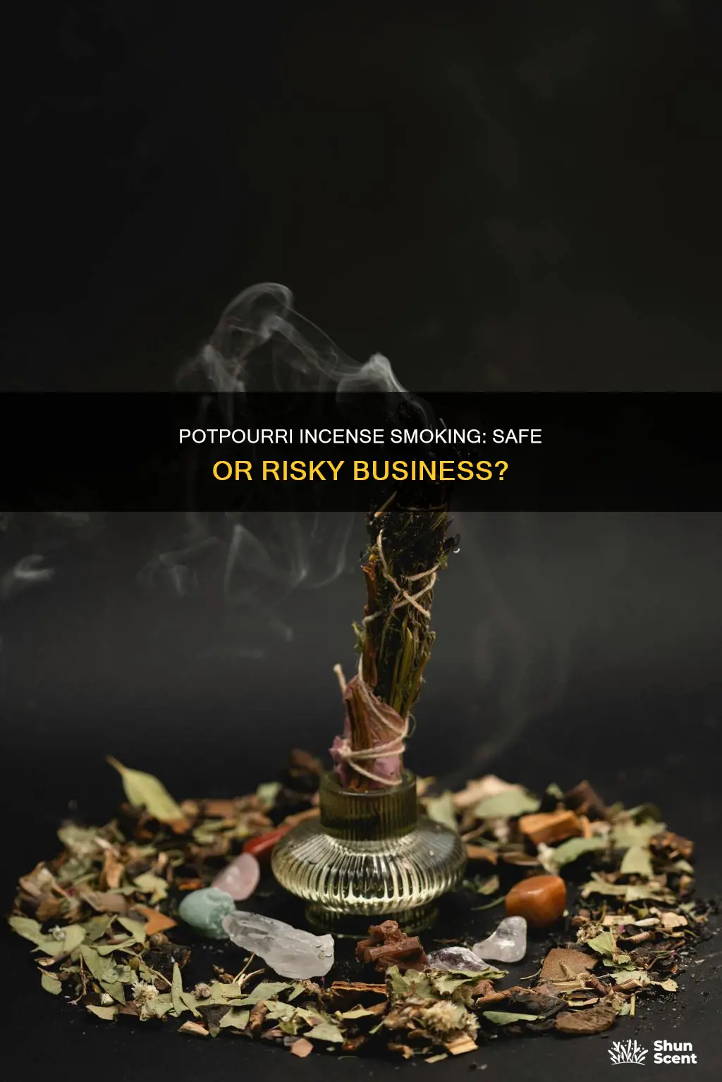 can you smoke potpourri incense