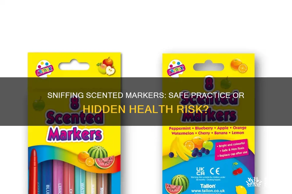 can you sniff scented markers