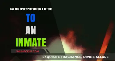 Scented Letters: Sending Perfume-Sprayed Mail to Inmates