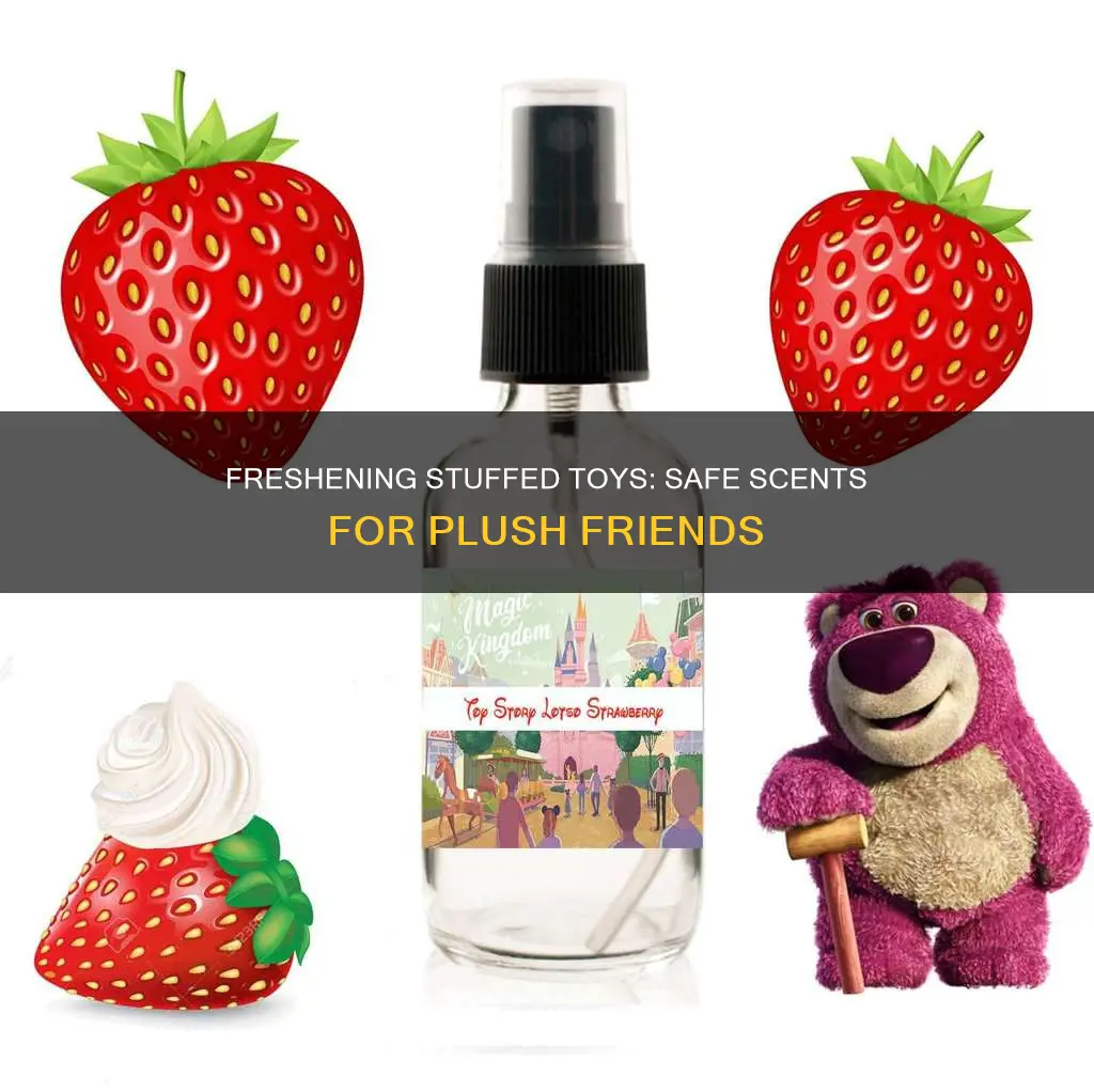 can you spray perfume on stuffed animals