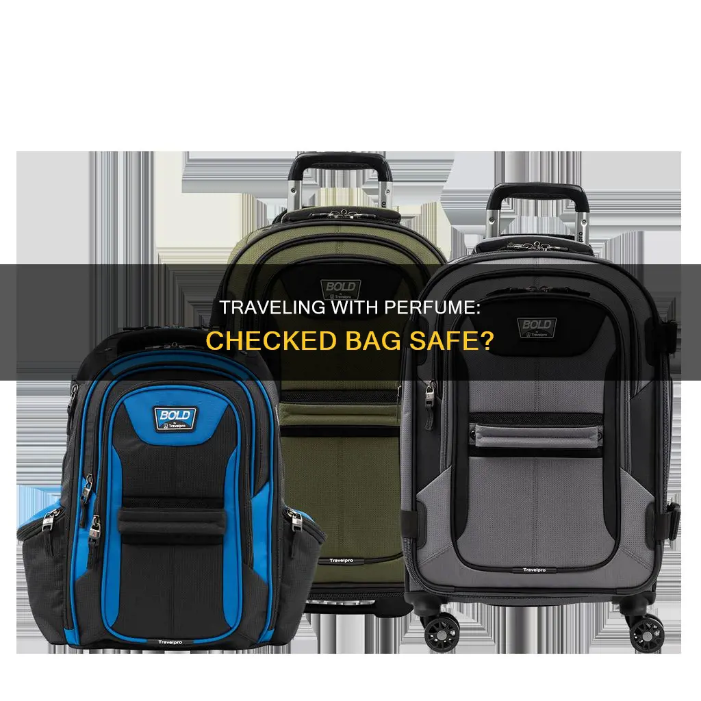 can you take perfume in a checked bag