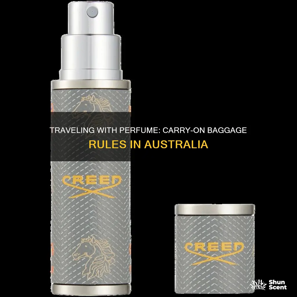 can you take perfume on carry on baggage in australia