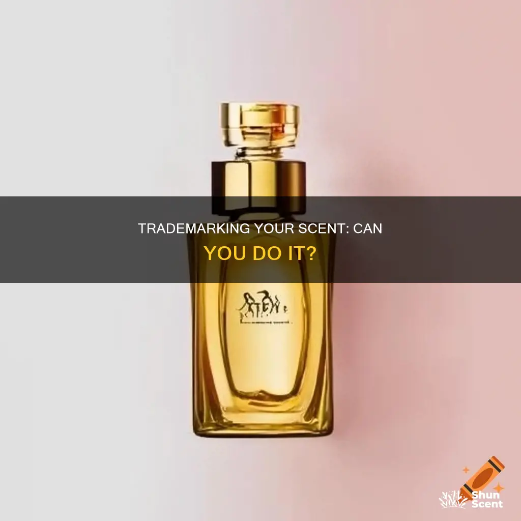 can you trademark a perfume