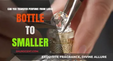 Transferring Perfume: Big to Small