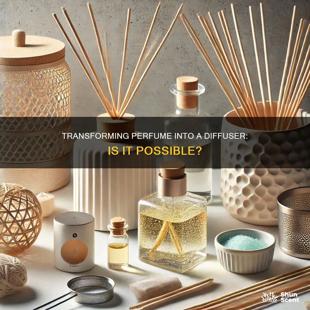 can you turn perfume into a diffuser