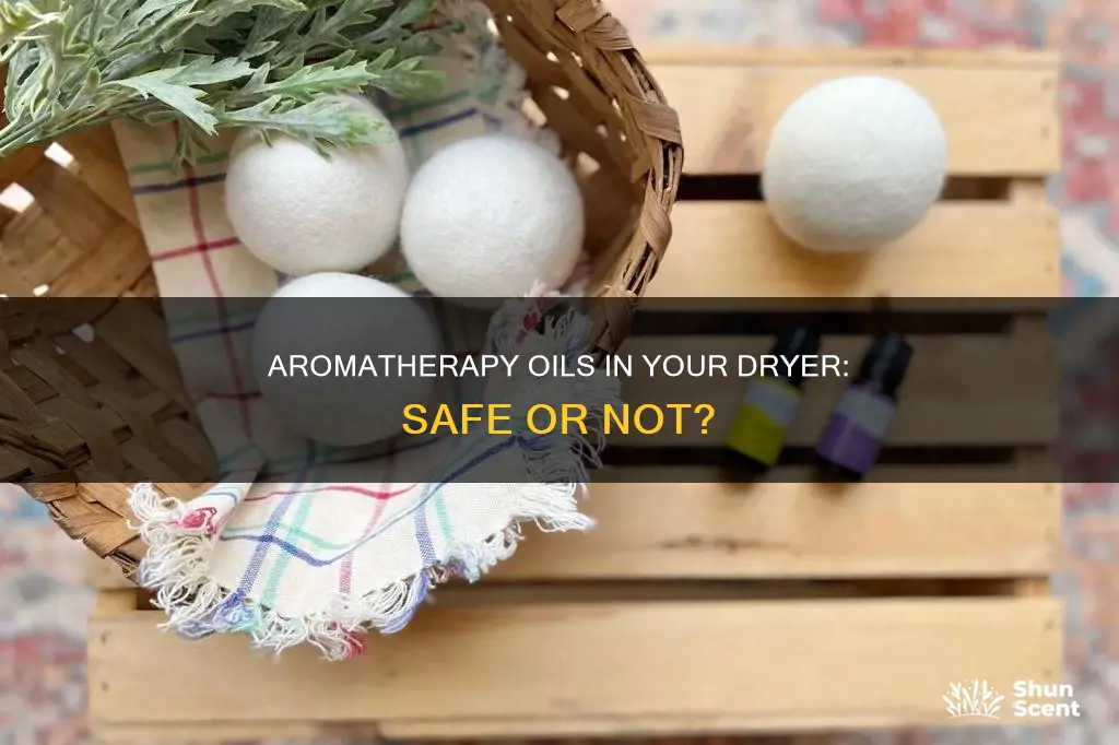 can you use aroma oils in dryer