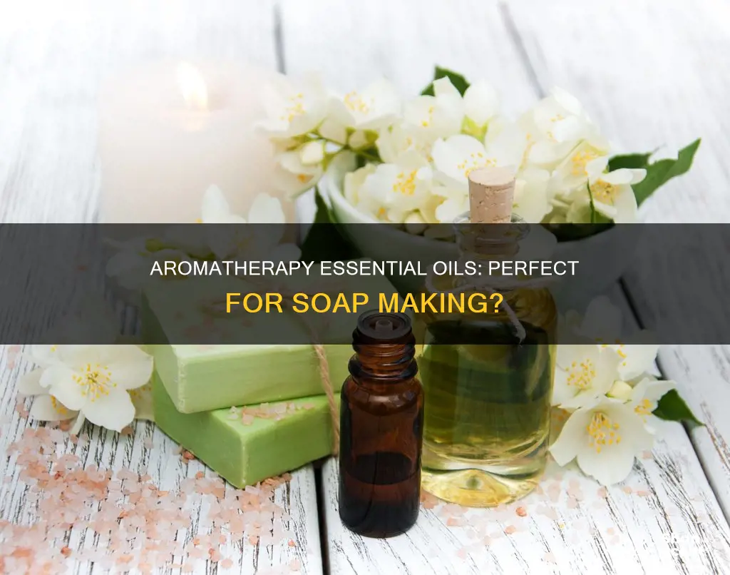 can you use aroma therapy essential oil for soap