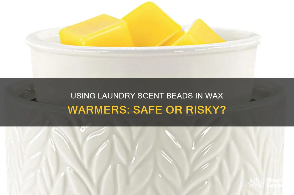 can you use laundry scent beads in wax warmer