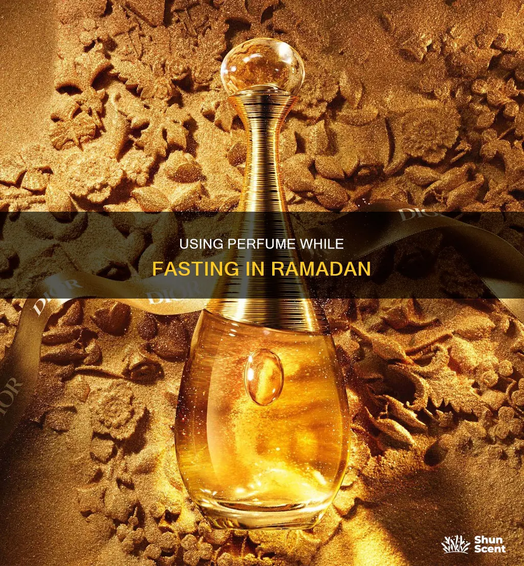 can you use perfume during ramadan