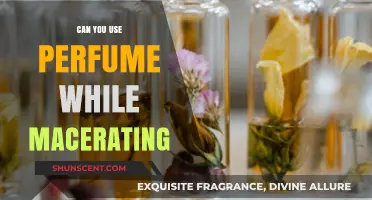 Using Perfume While Macerating: What's the Verdict?