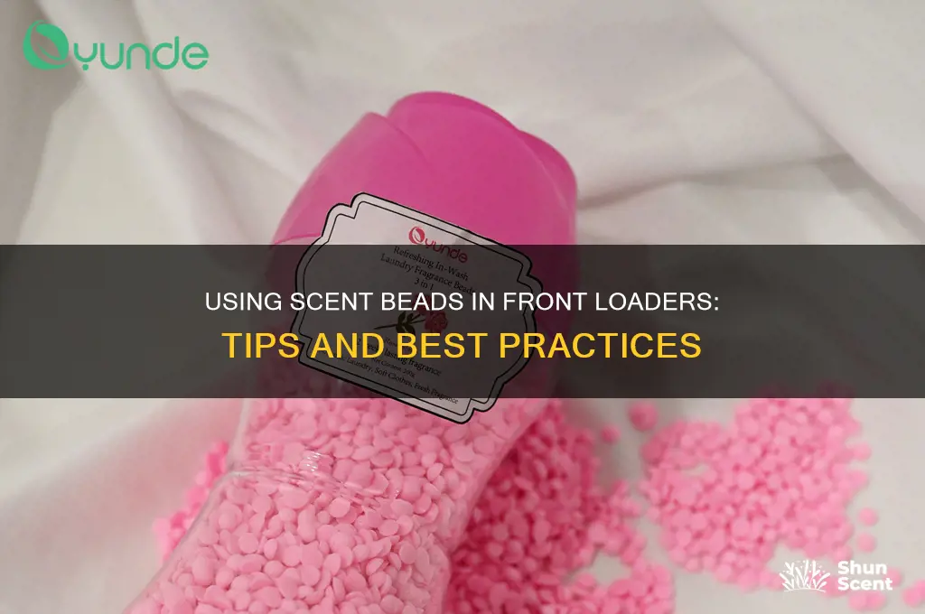 can you use scent beads in front loader