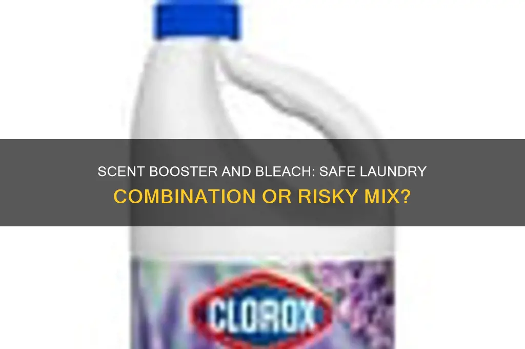 can you use scent booster with bleach