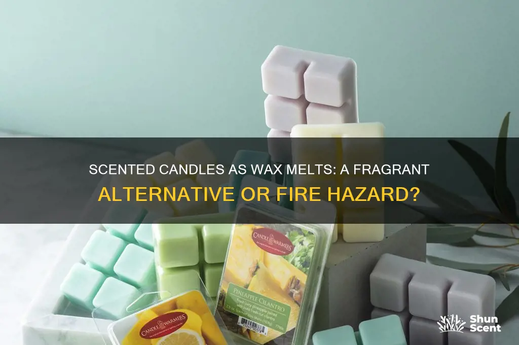 can you use scented candles as wax melts