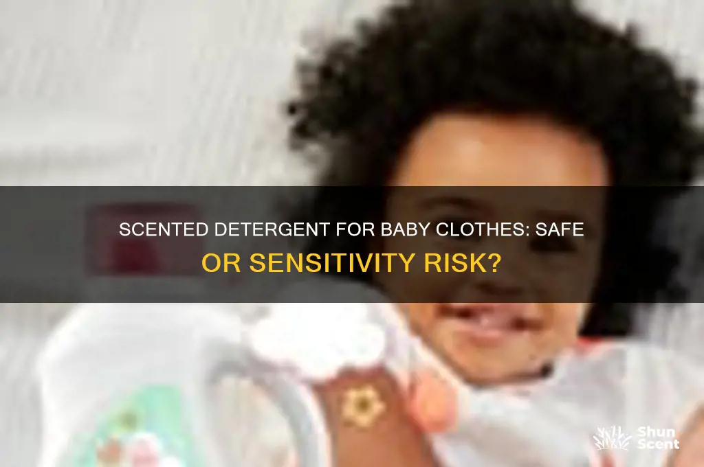 can you use scented detergent on baby clothes