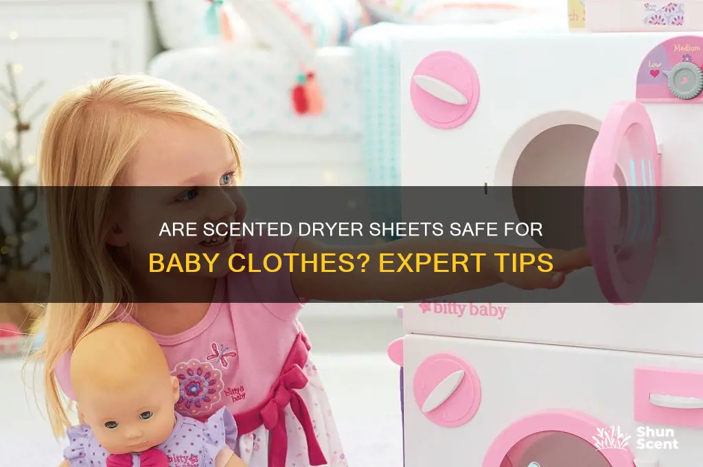 can you use scented dryer sheets on baby clothes