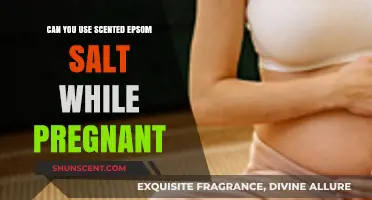 Pregnancy and Scented Epsom Salt: Safe or Not?