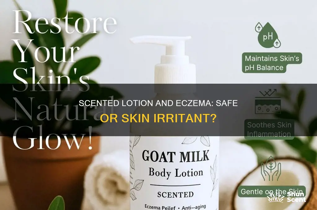 can you use scented lotion on eczema