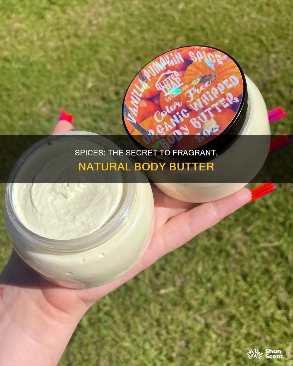 can you use spices to fragrance body butter