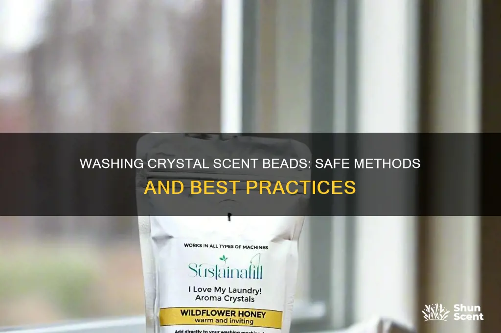 can you wash crystal scent beads