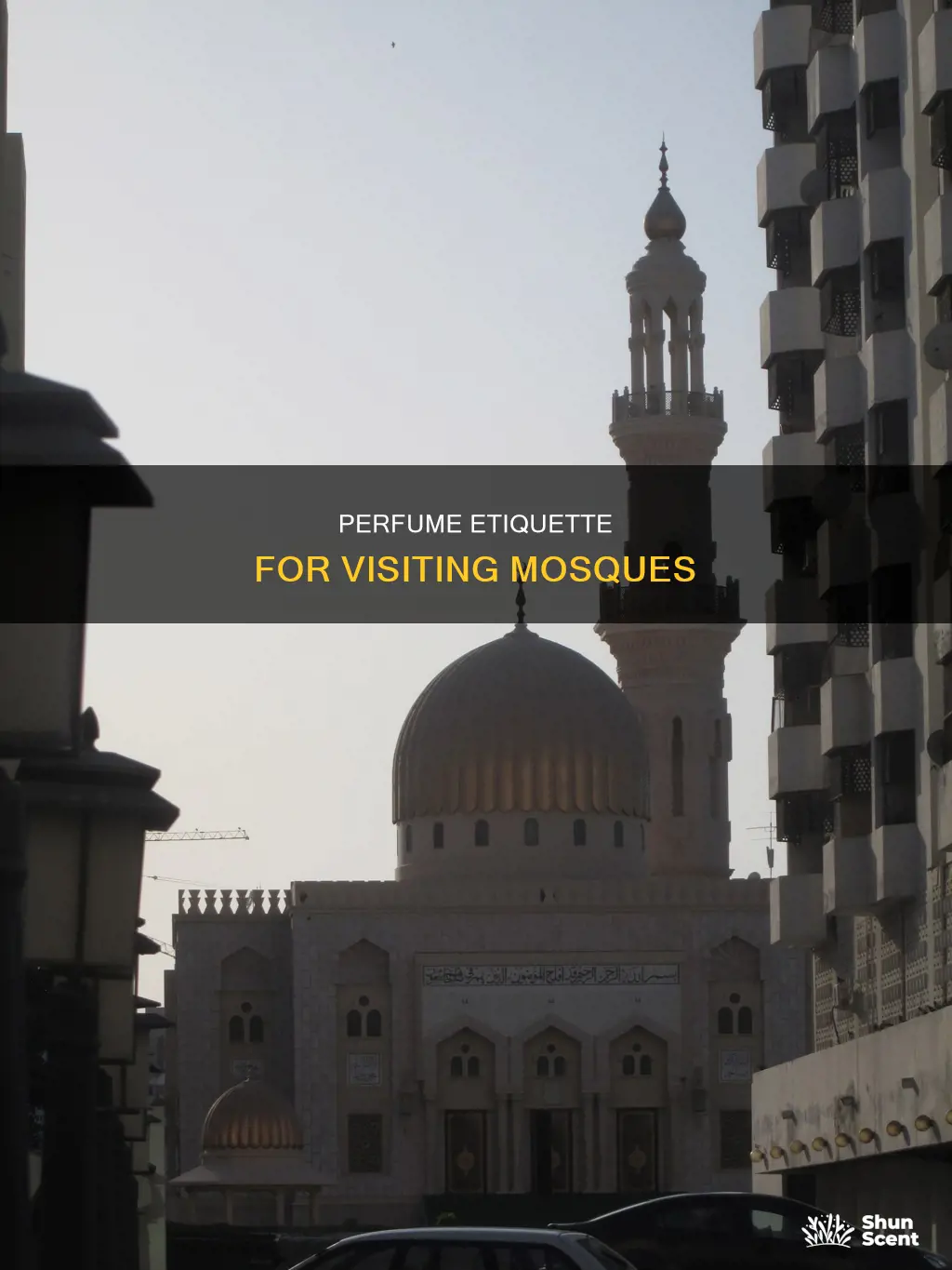 can you wear perfume to mosque