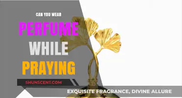 Scented Prayers: Wearing Perfume While Communing with God