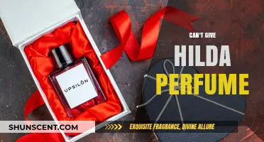 Why You Shouldn't Gift Hilda Perfume