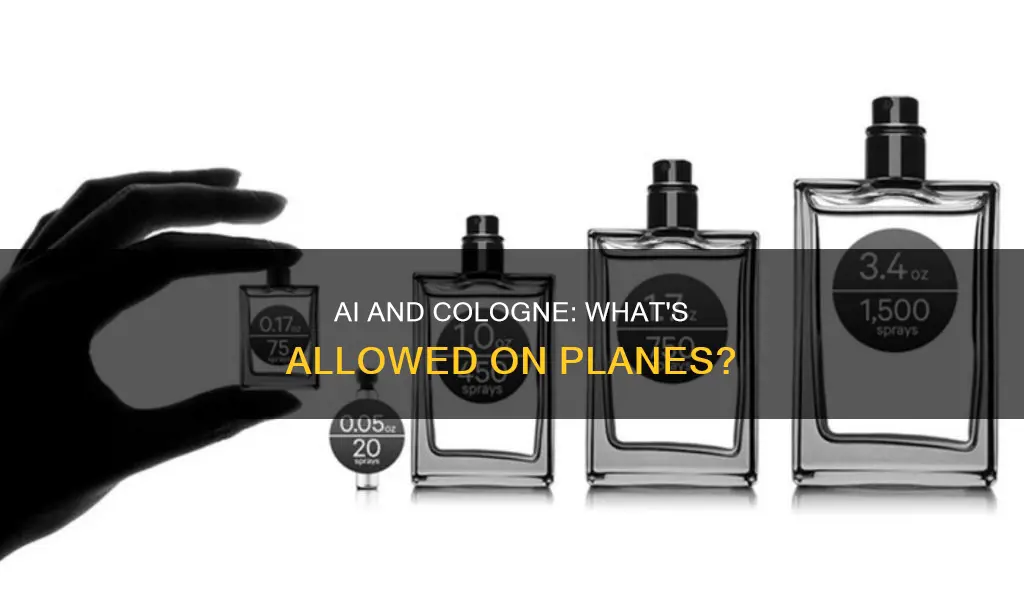 could ai bring cologne on a plane