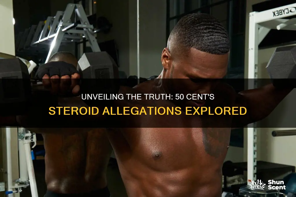 did 50 scent take steroids