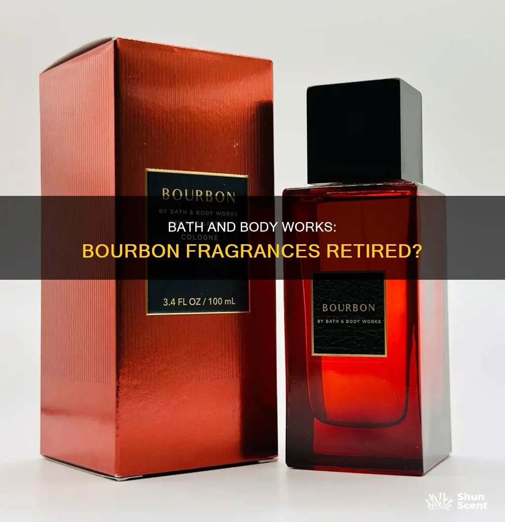 did bath and body works retired the bourbon fragrances