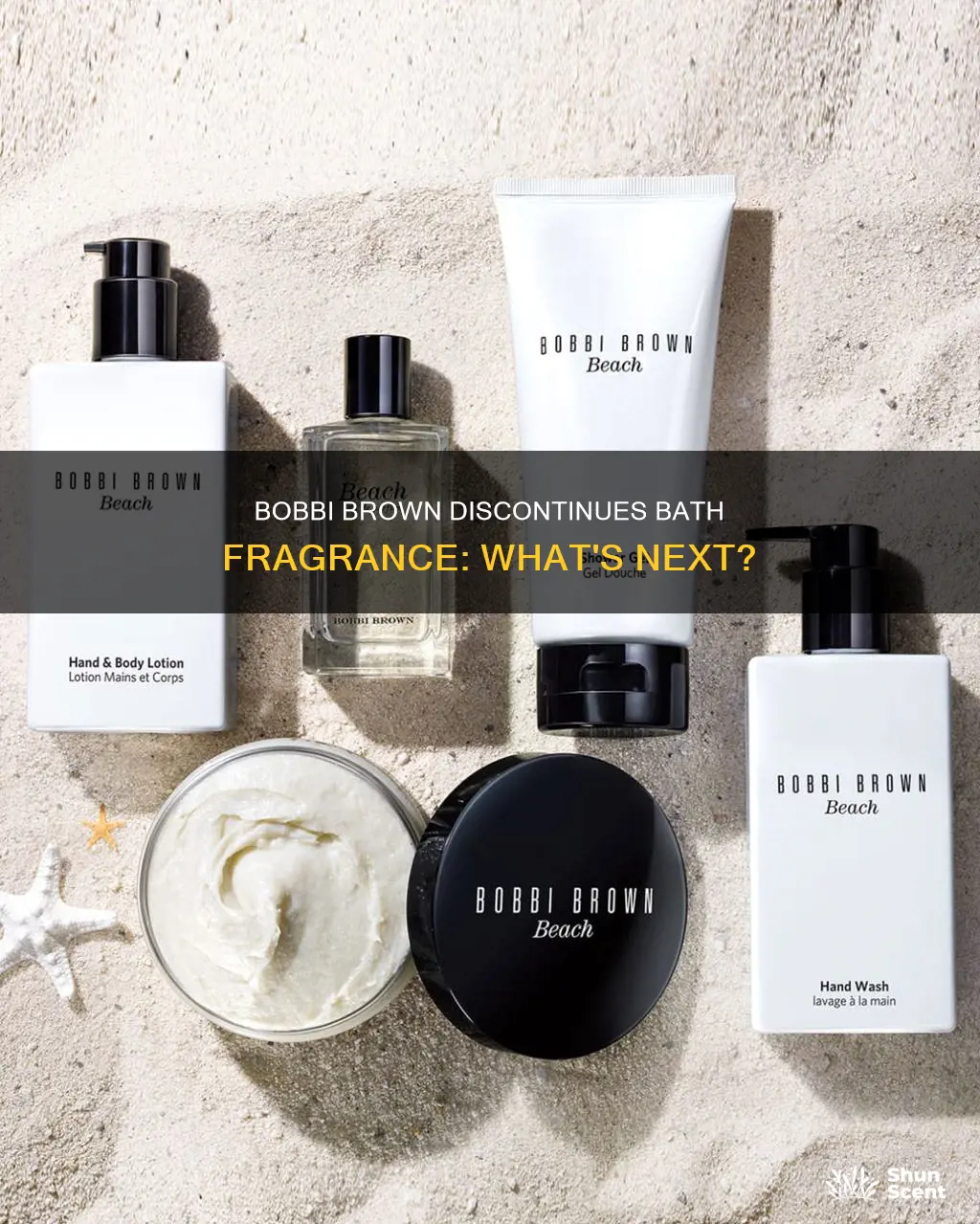 did bobbi brown discontinued bath fragrance