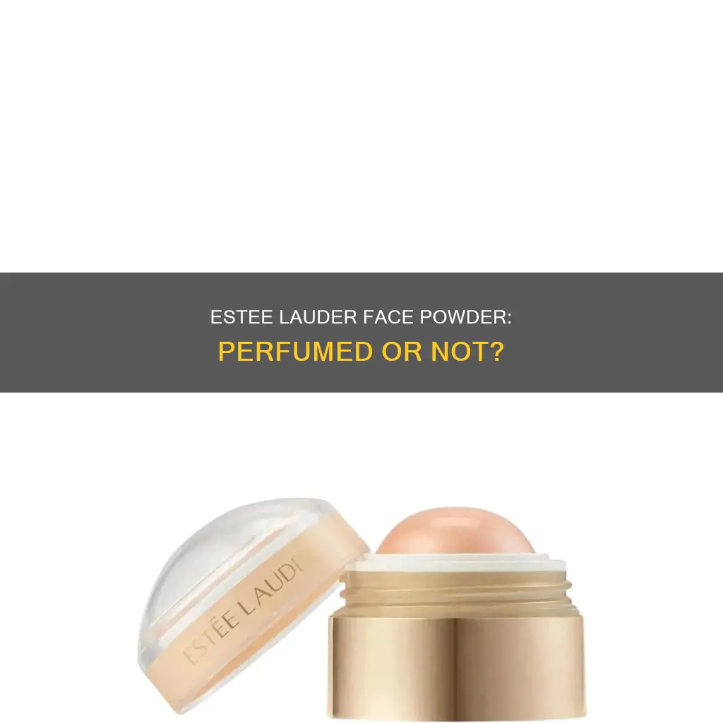 did estee lauder face powder used to be perfumed