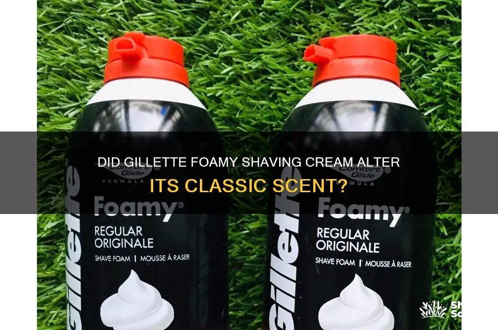 did gillette foamy change its scent