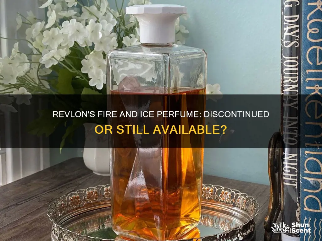 did revlon stop making fire and ice perfume